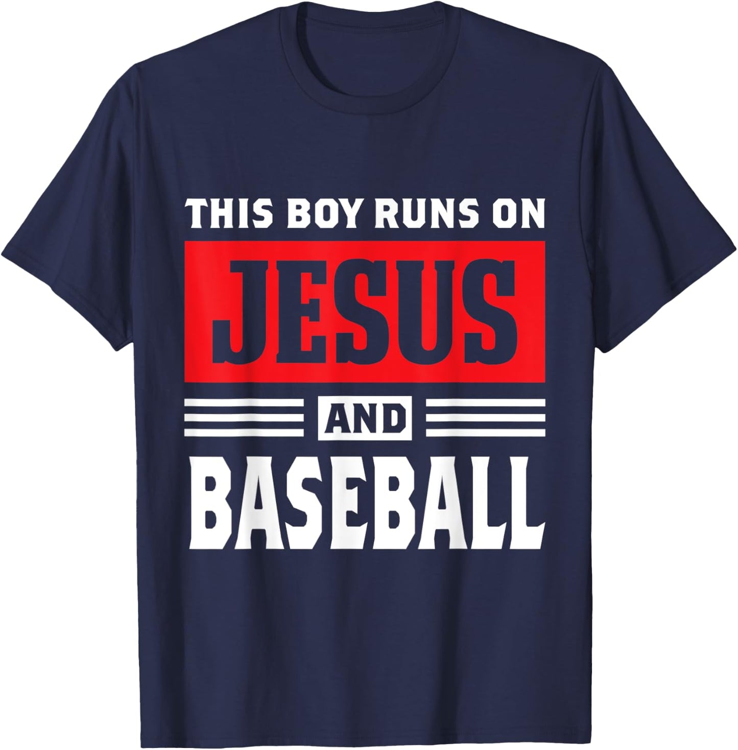 This Boy Runs On Jesus And Baseball Christian Gift T-Shirt - T-Shirt | Navy
