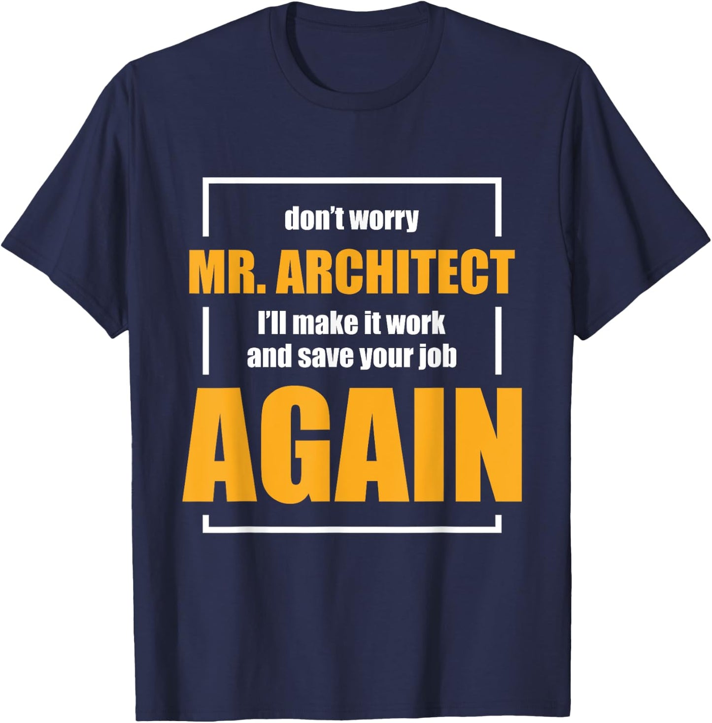 Funny Construction Worker Builder Gift Shirt T-Shirt - T-Shirt | Navy