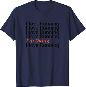 Cool Funny Running I Love Running T-Shirt - T-Shirt | Navy