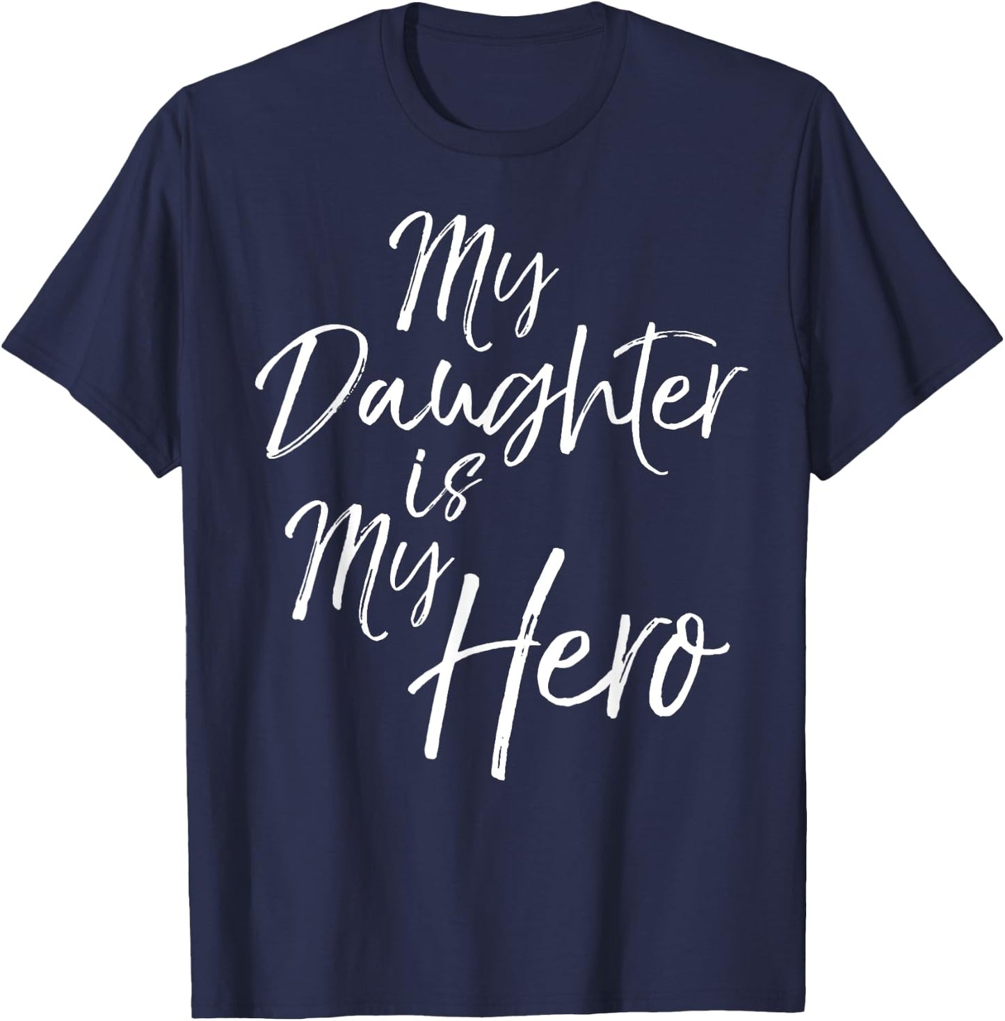 My Daughter is My Hero Shirt for Parents Mom Dad Cancer T-Shirt - T-Shirt | Navy