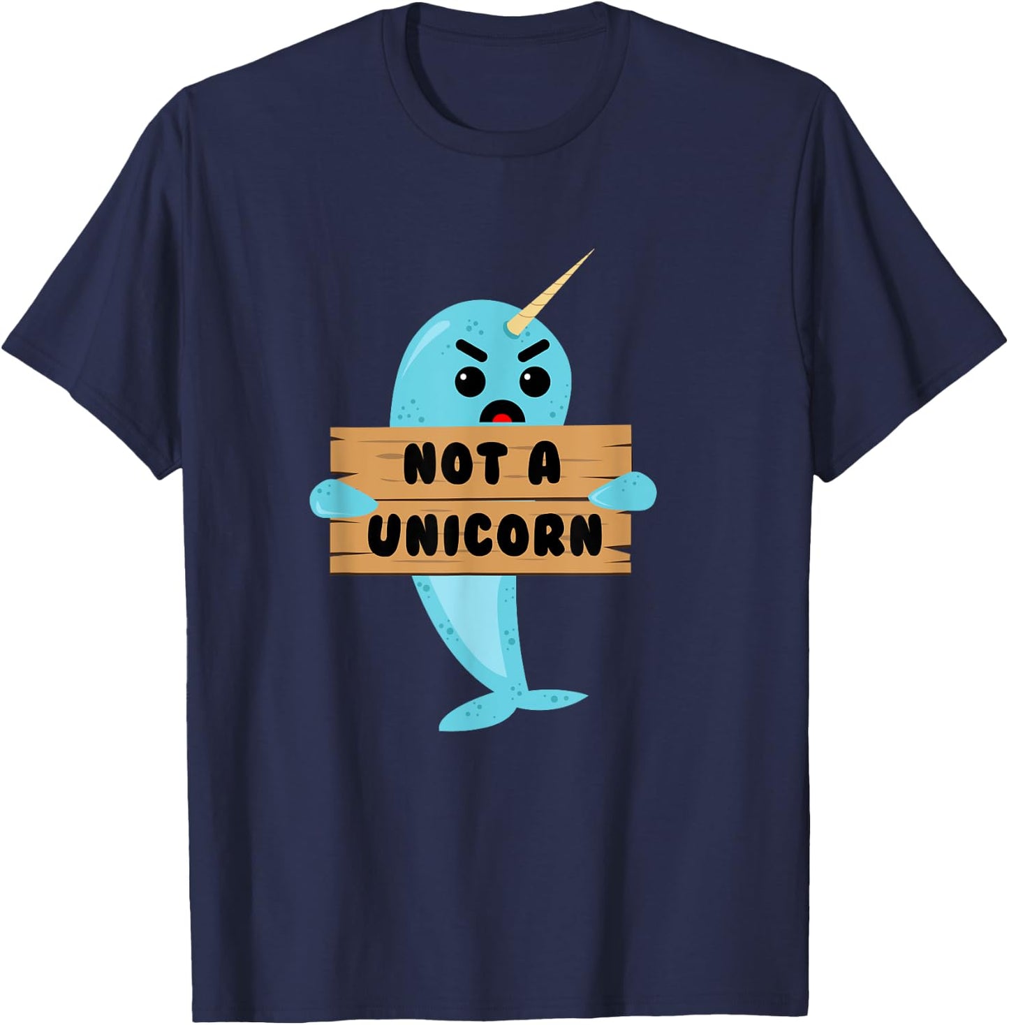Not A Unicorn Narwhal T-Shirt - T-Shirt | Navy