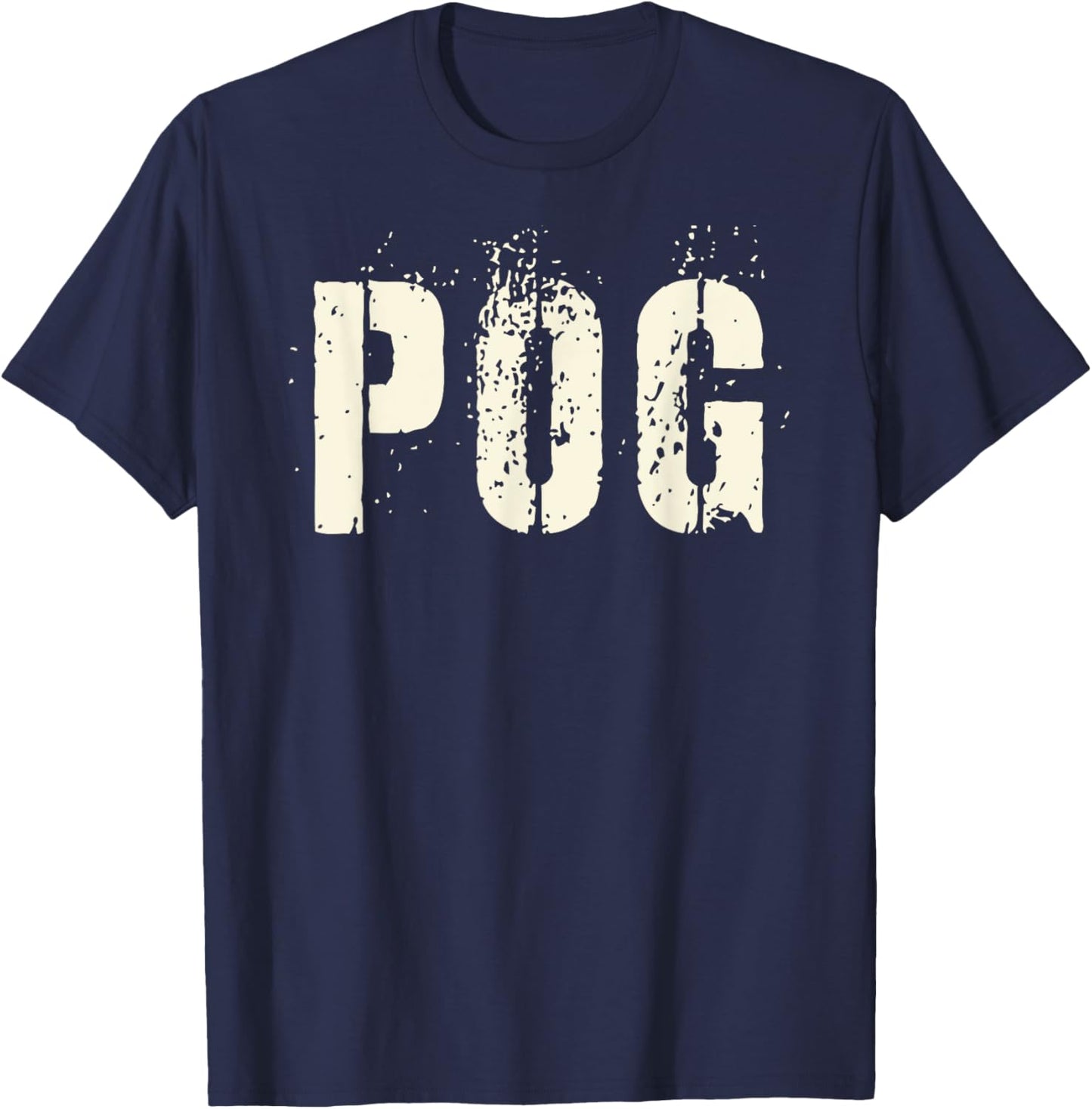 Sarcastic POG Military Corps POGUE Non-Combat Grunt Army Dad T-Shirt - T-Shirt | Navy