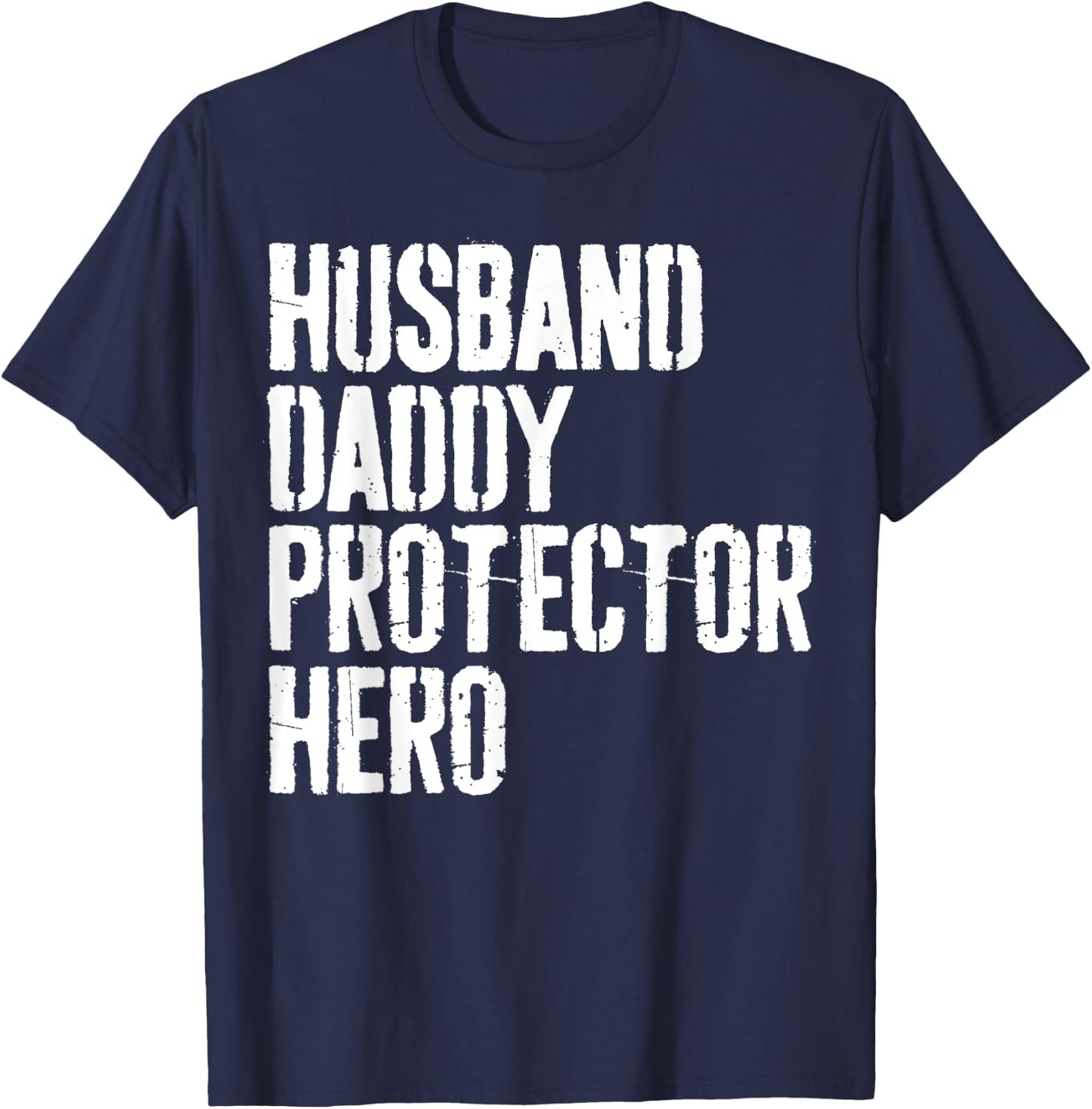 Husband Daddy Protector Hero Shirt Men Dad Fathers Day T-Shirt - T-Shirt | Navy