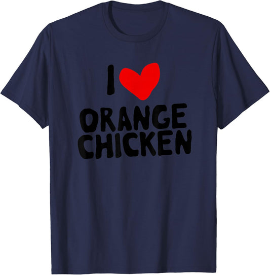 I Love Orange Chicken T-Shirt - T-Shirt | Navy