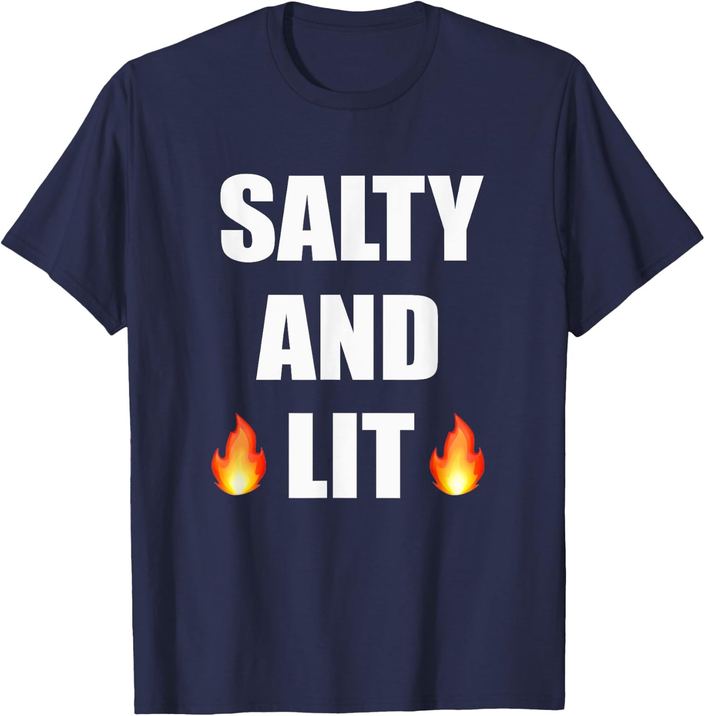Salty And Lit T Shirt Christian Bold Faith Hope Joy T-Shirt - T-Shirt | Navy