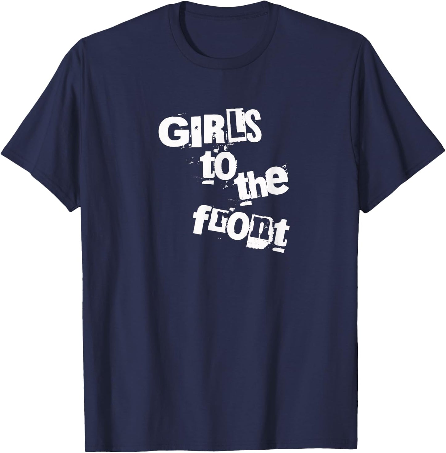 Girls To The Front Riot Grrrl Black T-Shirt - T-Shirt | Navy