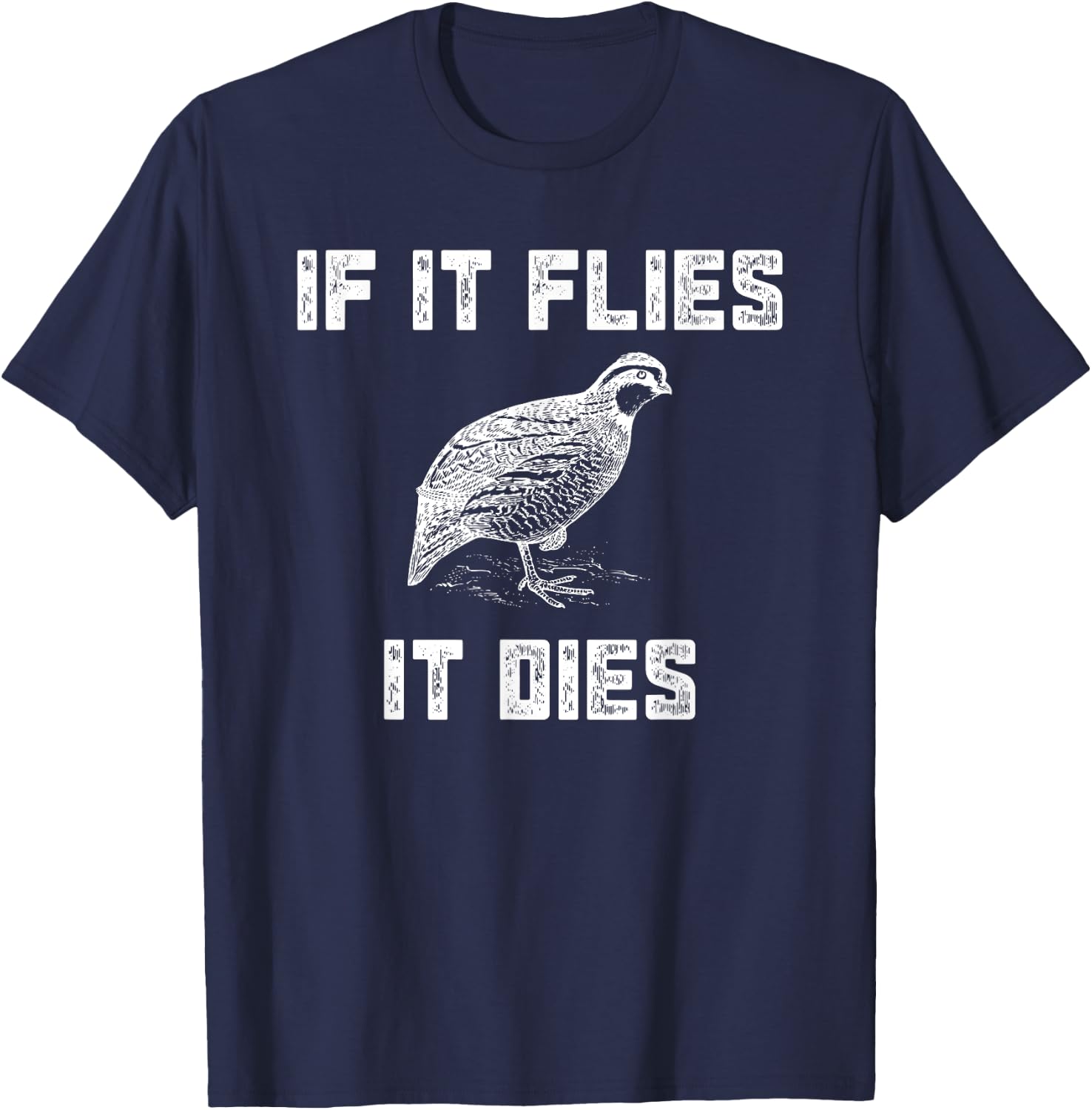 Funny Quail Hunting - Bobtail Hunter Gift T-Shirt - T-Shirt | Navy