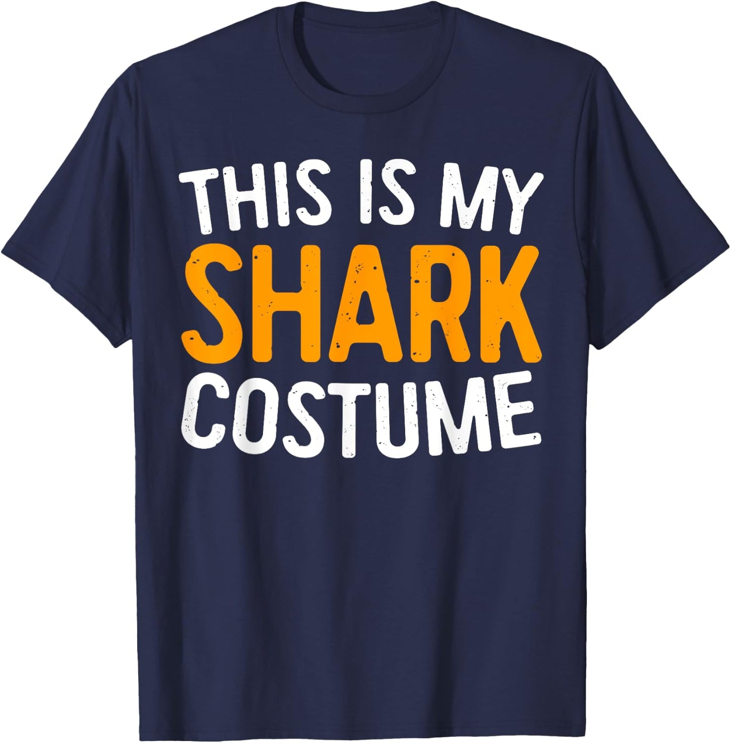 This Is My Shark Costume Halloween Costume Shirt T-Shirt - T-Shirt | Navy