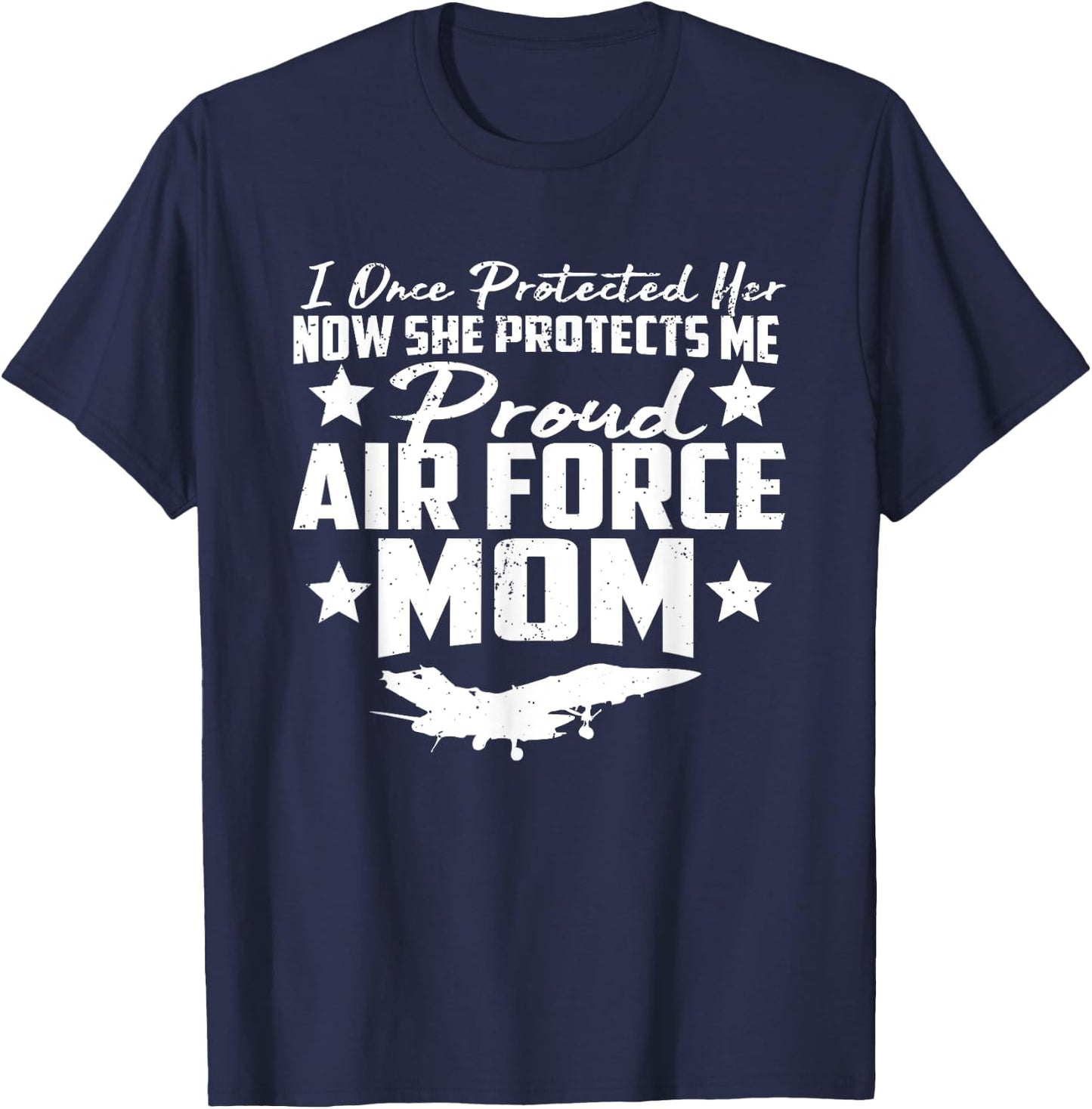 Proud AIR FORCE MOM Shirt - SHE PROTECTS ME Gifts T-Shirt - T-Shirt | Navy