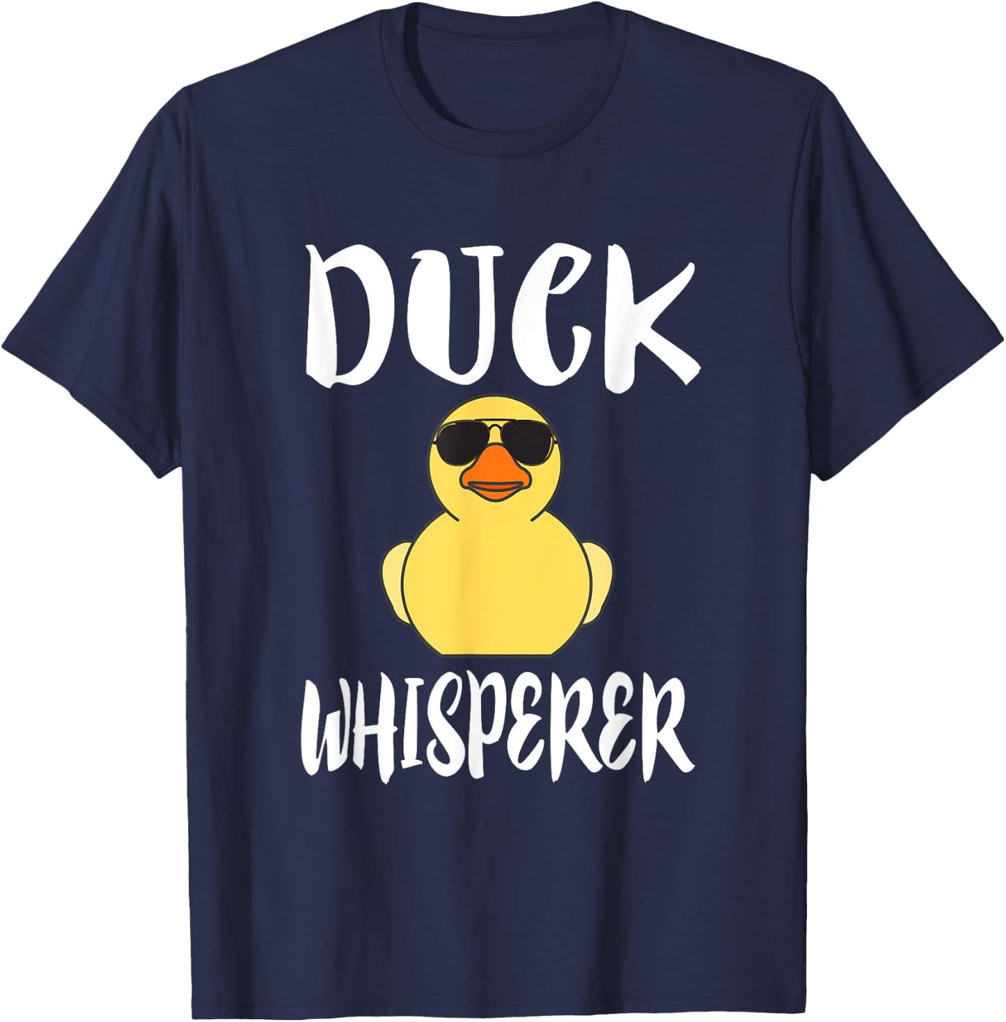 Duck Whisperer Funny Bird Birding Ducks Owner T-Shirt - T-Shirt | Navy