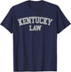 Kentucky Lawyer, Attorney Bar Graduate School Law Gift T-Shirt - T-Shirt | Navy