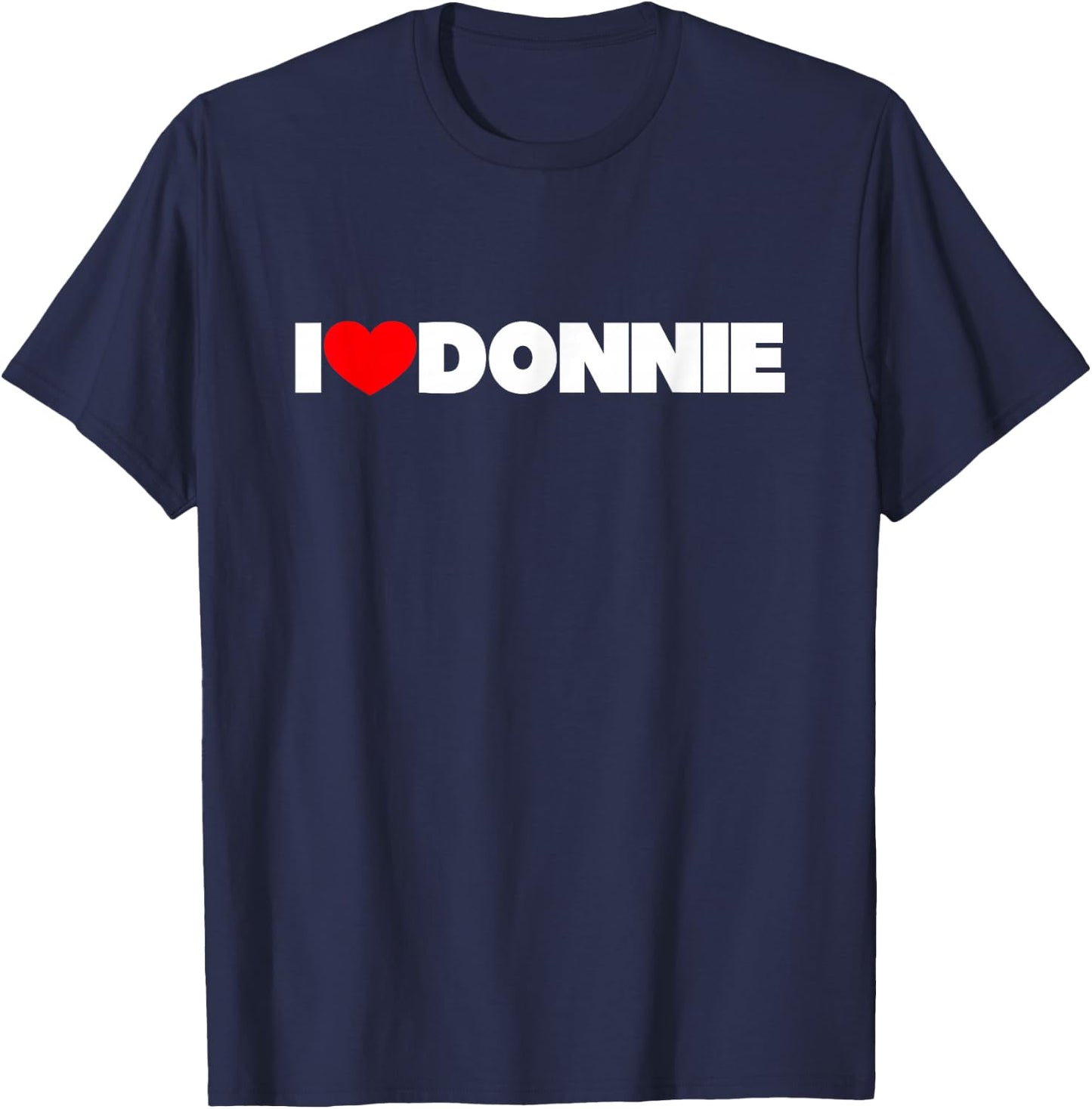 I Love (Heart) Donnie T-Shirt - T-Shirt | Navy