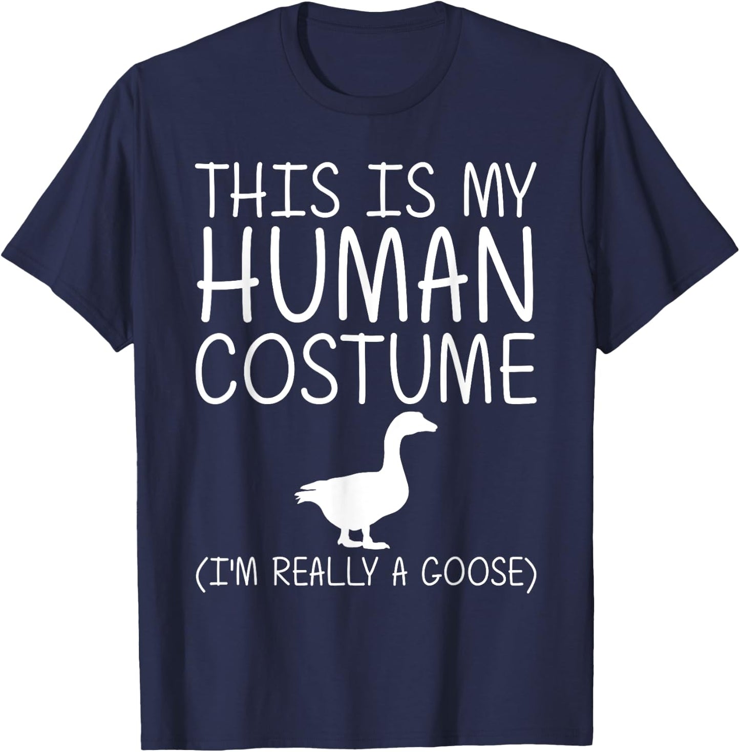 Goose Easy Halloween Human Costume Waterfowl Animal DIY Gift T-Shirt - T-Shirt | Navy