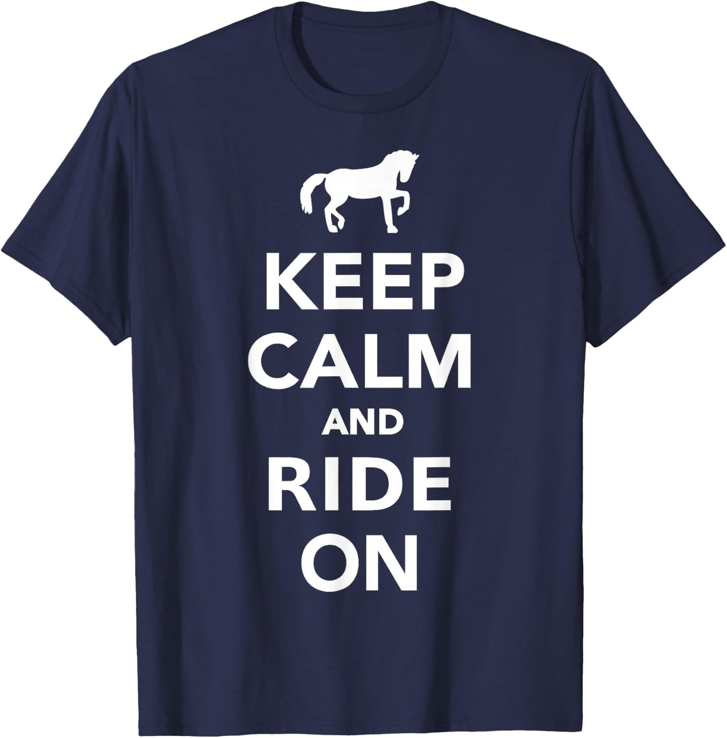 Keep calm and ride on T-Shirt - T-Shirt | Navy