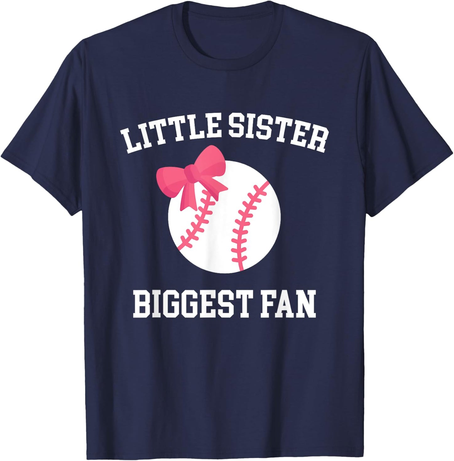 Little Sister Biggest Fan Baseball Baby Sister T-Shirt - T-Shirt | Navy