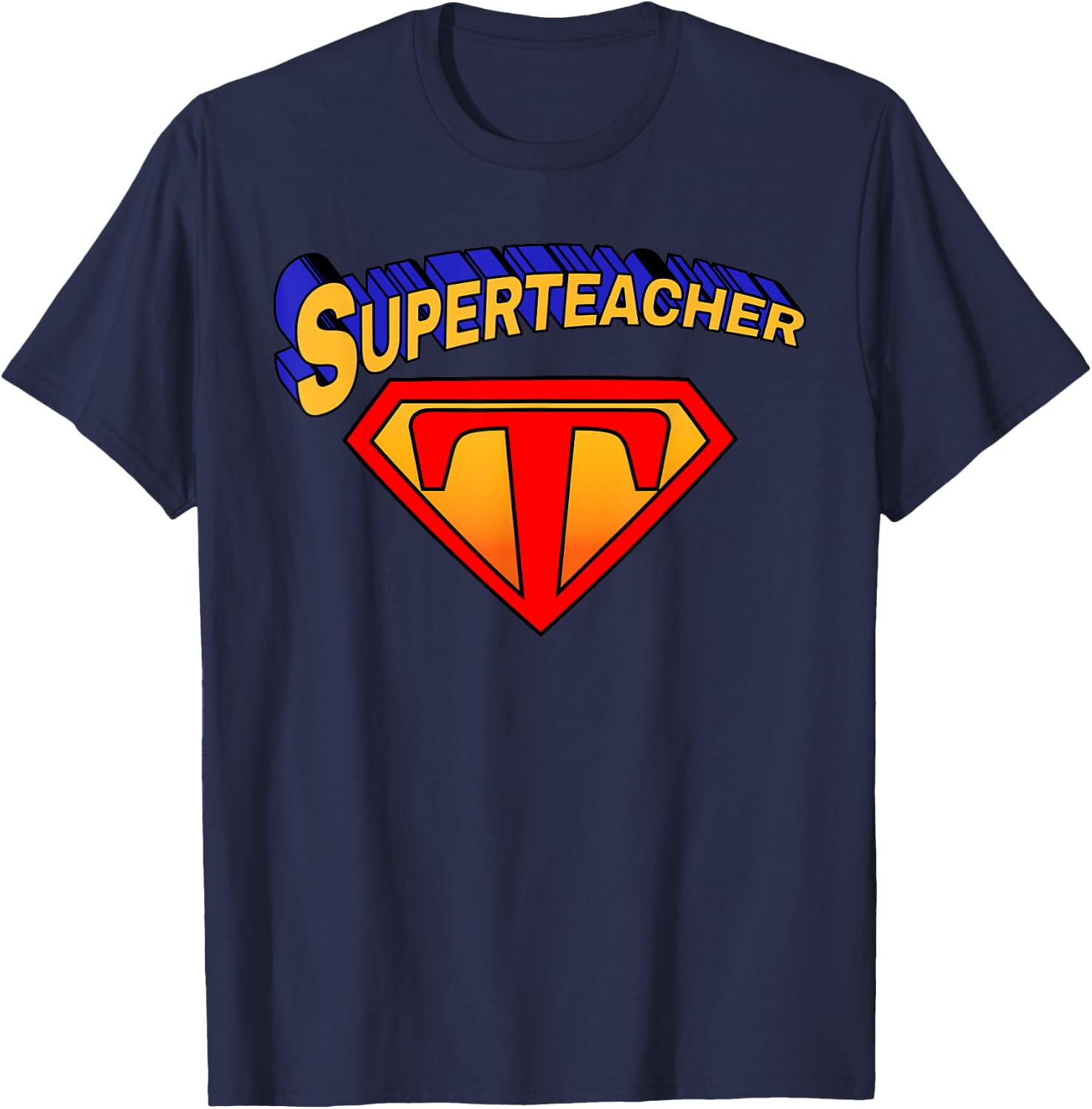 Superteacher Superhero Funny Teacher Gift T-Shirt - T-Shirt | Navy