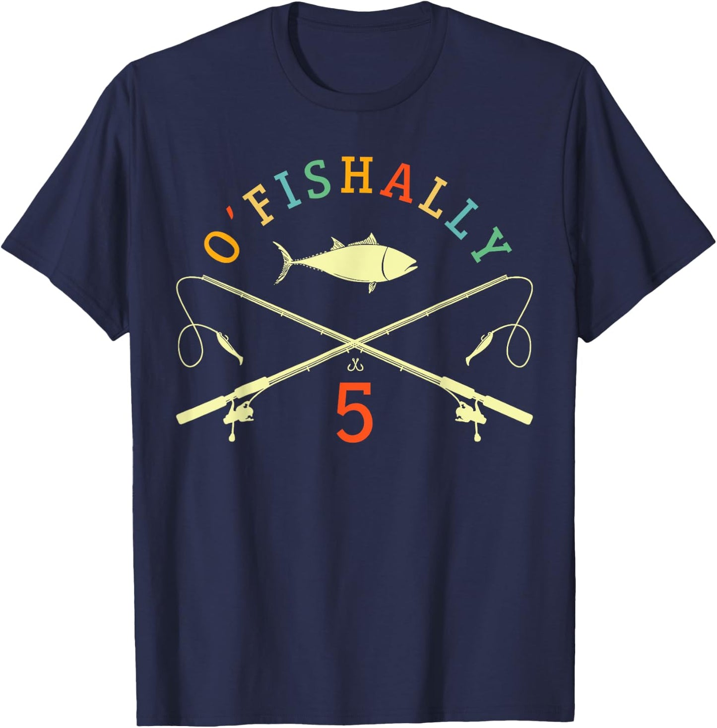 O-Fishally 5 Years Old Fisherman 5th Birthday Fishing T-Shirt - T-Shirt | Navy