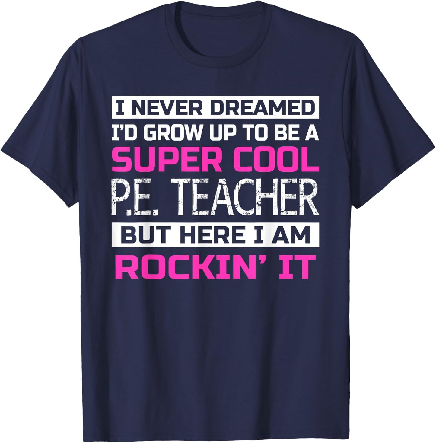 Funny PE Teacher Shirt Physical Education Teacher Gift T-Shirt - T-Shirt | Navy