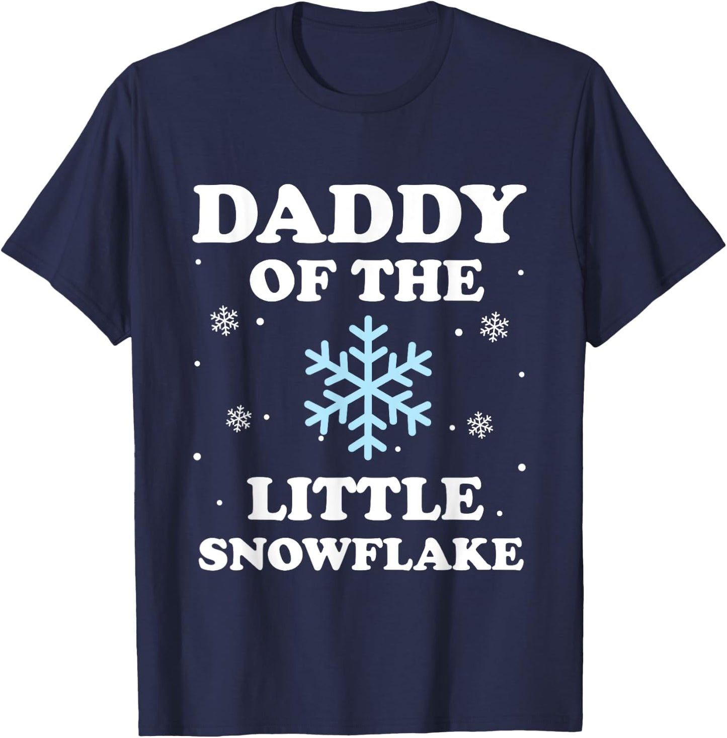 Daddy of the Little Snowflake Christmas Baby Shower Boy T-Shirt - T-Shirt | Navy