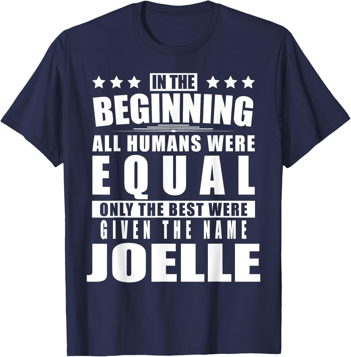 Name Joelle First Name Gifts - Funny Personalized Gift T-Shirt - T-Shirt | Navy
