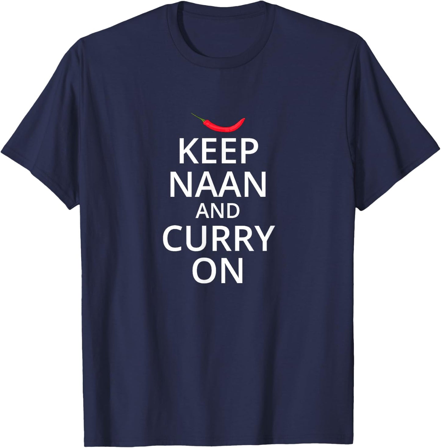 Funny Indian Curry Hot & Spicy Food Lovers gift T-Shirt - T-Shirt | Navy