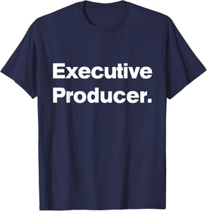 Executive Producer - The Original Matching Family Fun Shirts T-Shirt - T-Shirt | Navy