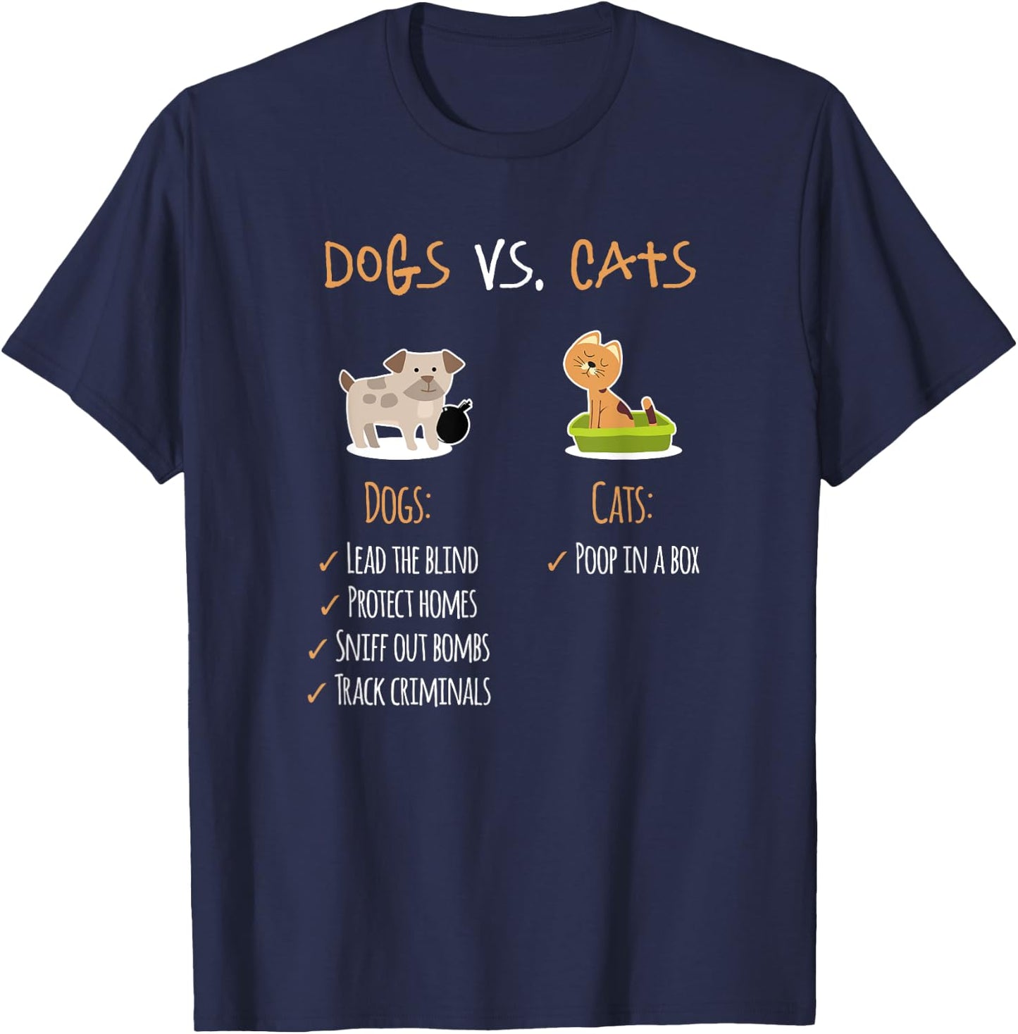 Dogs Vs Cats | Dog Dad | Dog Mom | Trending Dog Lovers Funny Women Girls Kids T-Shirt - T-Shirt | Navy