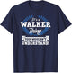 It's A Walker Thing You Wouldn't Understand Name T-Shirt - T-Shirt | Navy