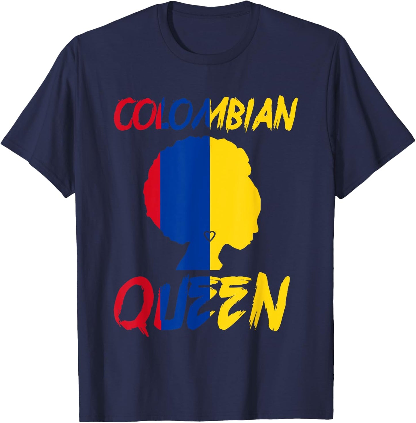 Colombian Queen Colombia Flag Afro Pride Proud Culture Home T-Shirt - T-Shirt | Navy