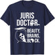 Juris Doctor of Jurisprudence Black Law School Graduation T-Shirt - T-Shirt | Navy