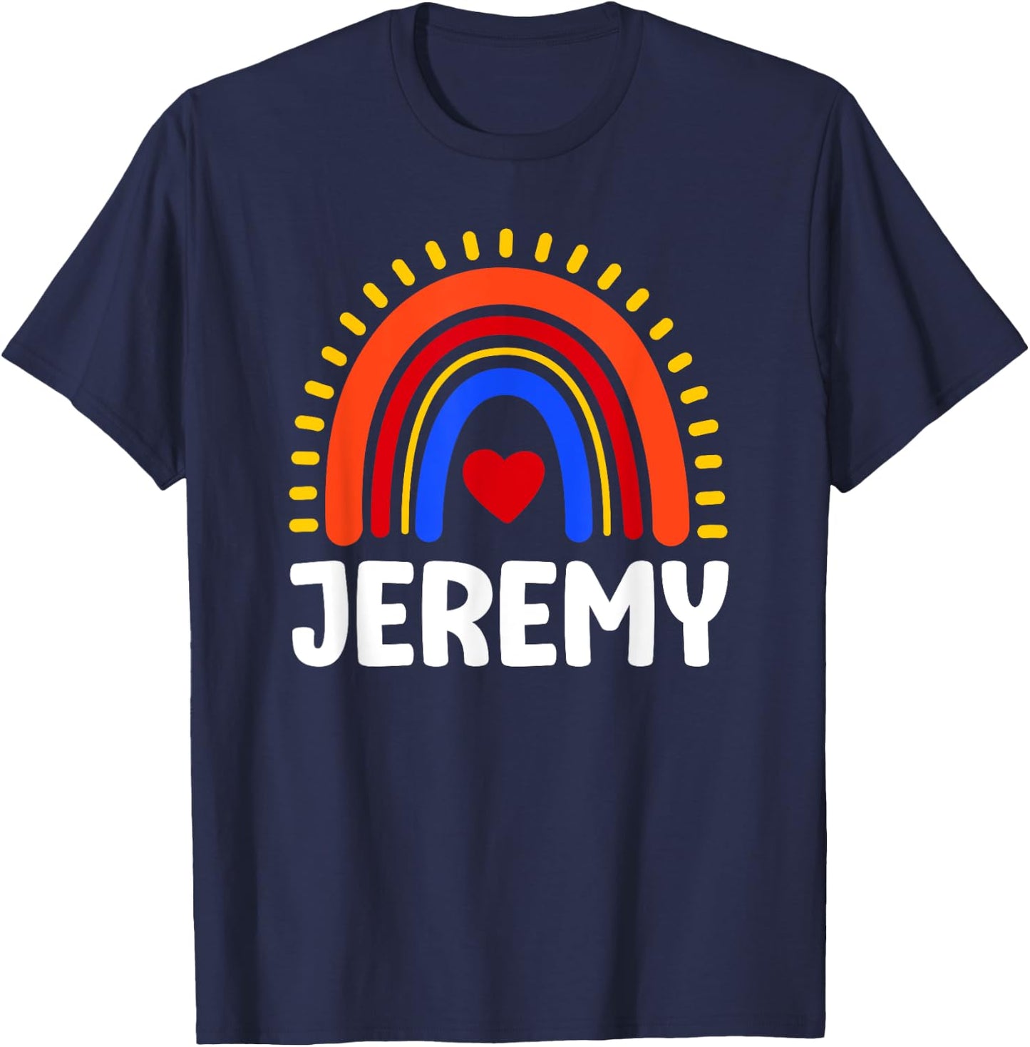 I Love Jeremy Cute Jeremy Rainbow T-Shirt - T-Shirt | Navy