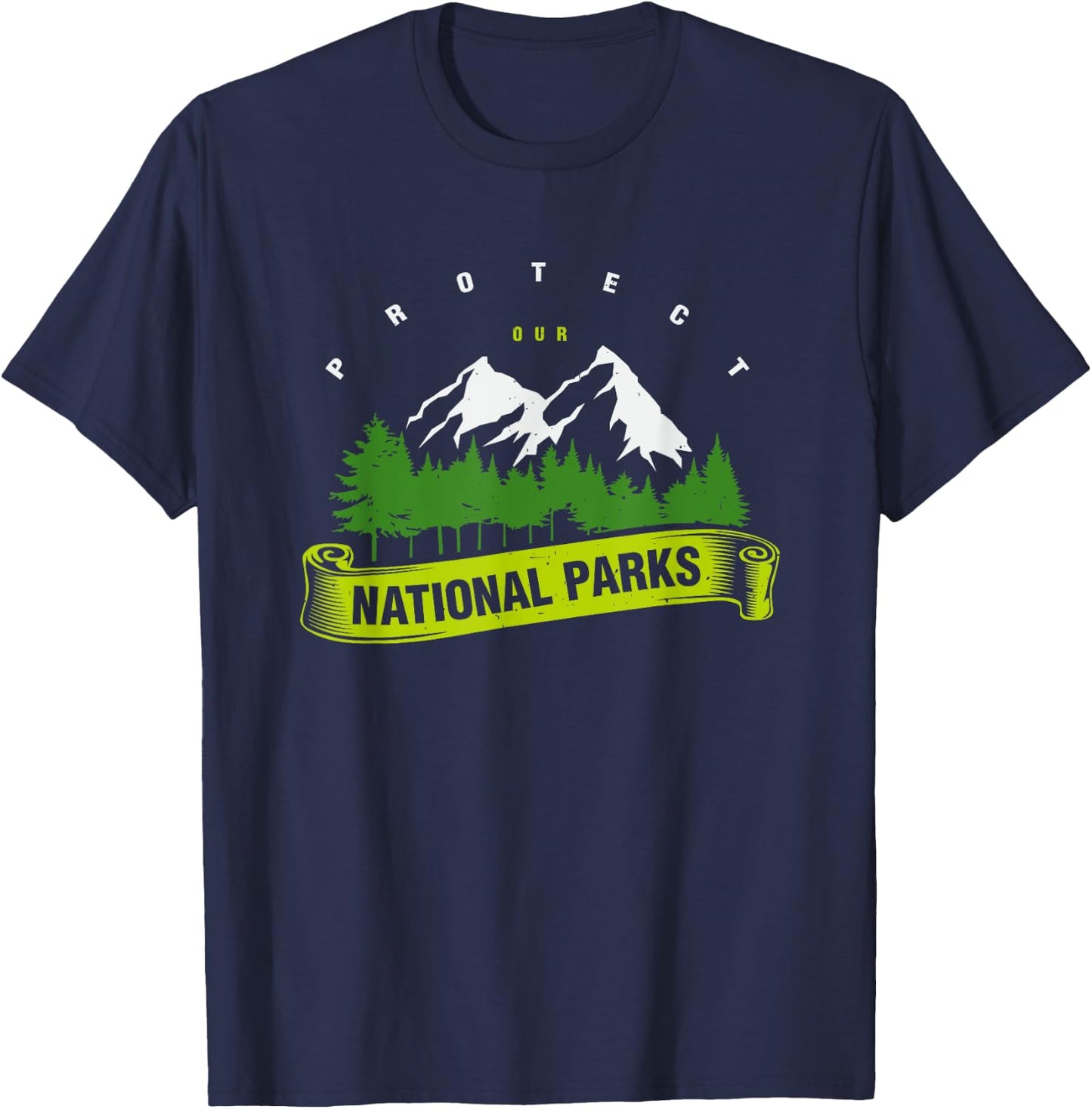 Earth Day Protect Our National Parks Men Women Kids T-Shirt - T-Shirt | Navy