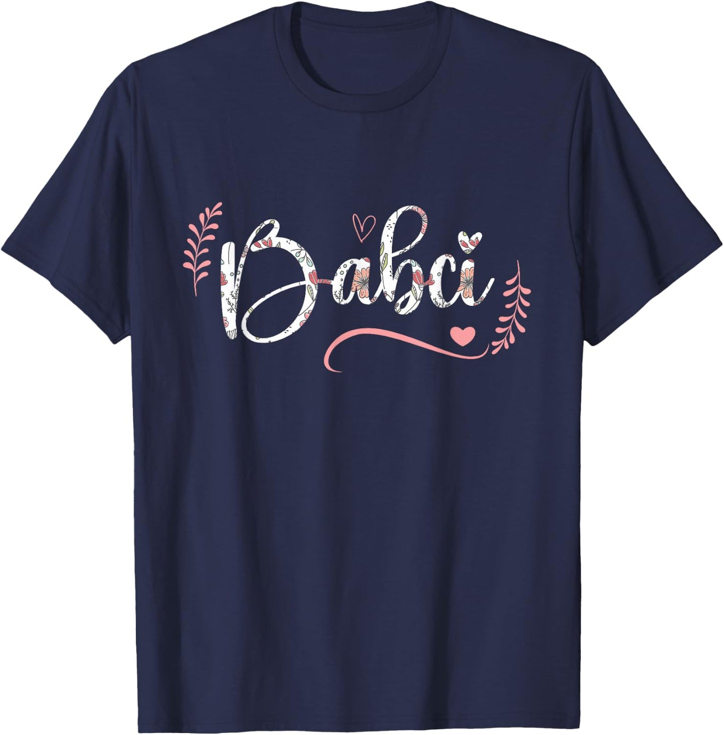 Babci Floral Grandma Christmas Mother's Day Grandparents T-Shirt - T-Shirt | Navy