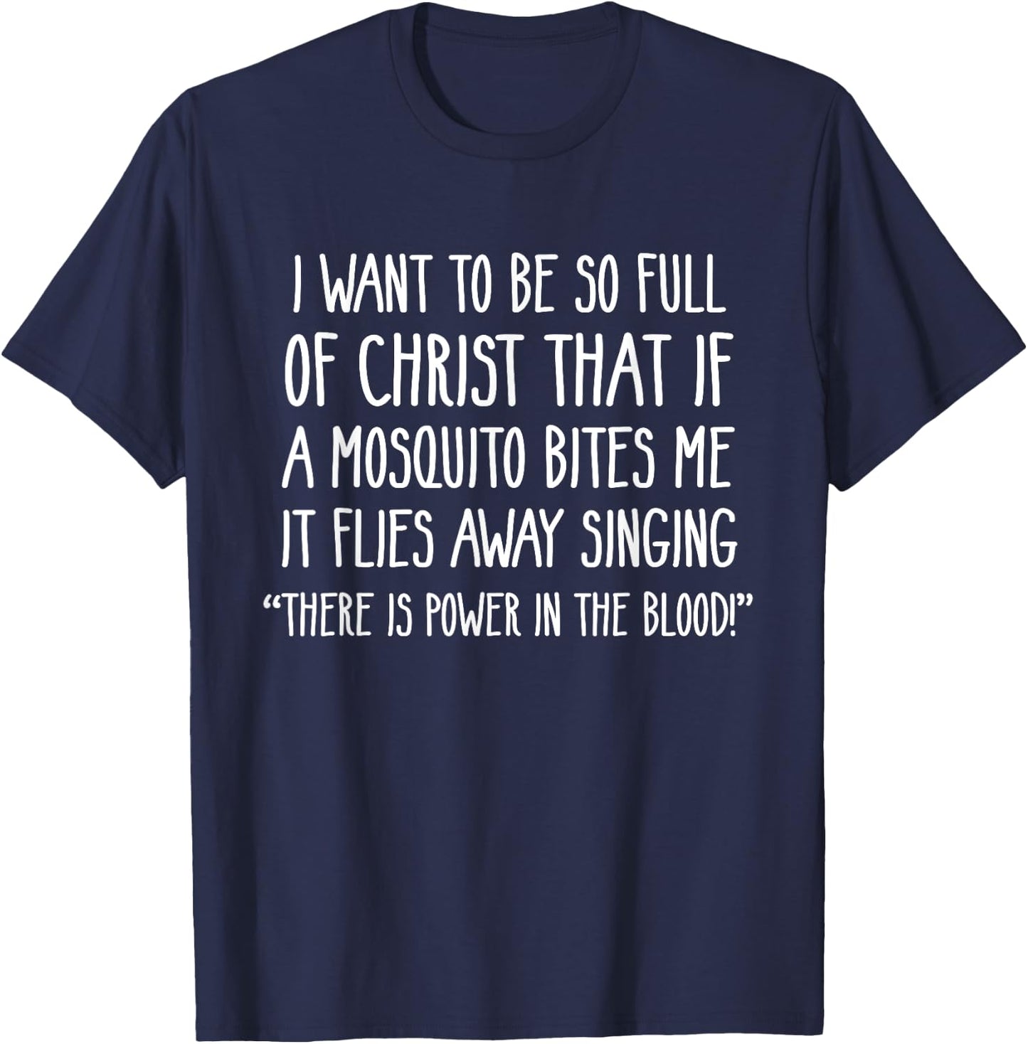 Christian Mosquito Joke Funny Deluxe T-Shirt - T-Shirt | Navy