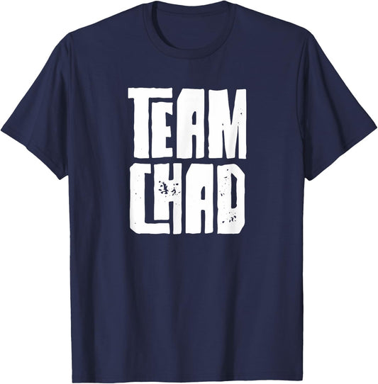 Team Chad Husband Son Grandson Dad Sports Family Group T-Shirt - T-Shirt | Navy