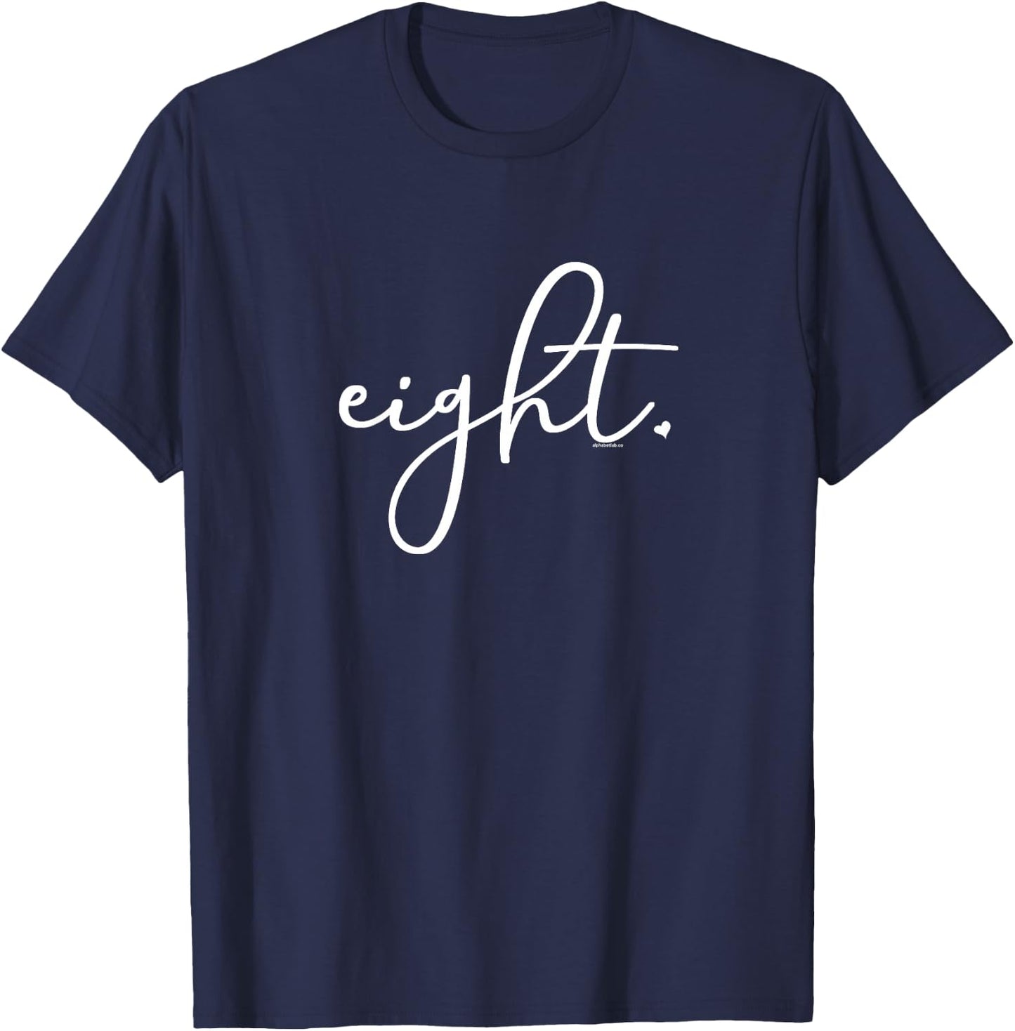 8th Birthday Shirt Girl 8 Year | Party Ideas Age 8 Eight T-Shirt - T-Shirt | Navy