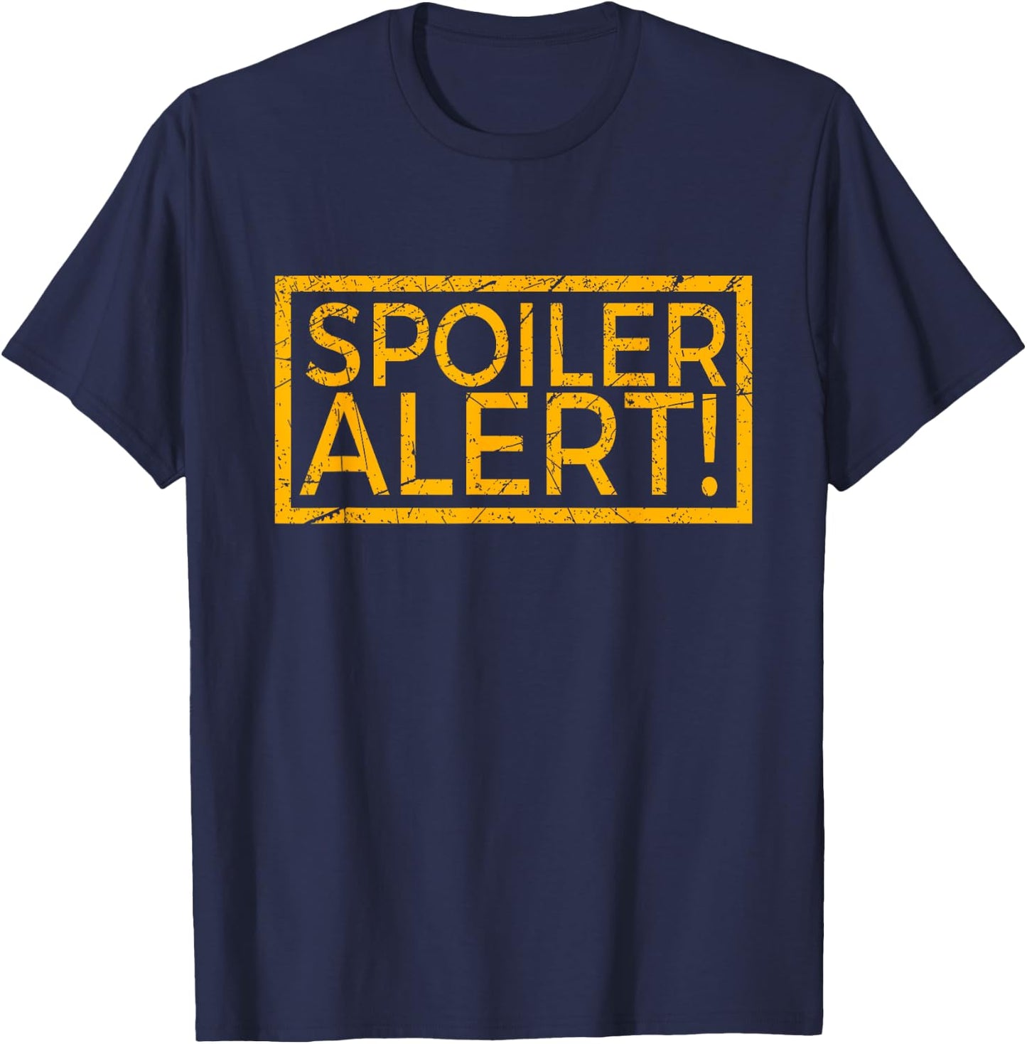 Movie TV Spoiler Alert Movie Fan Spoilers Books T-Shirt - T-Shirt | Navy