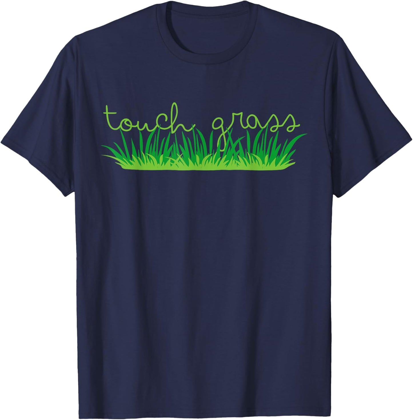 Touch Grass, unplug grounding earthing T-Shirt - T-Shirt | Navy