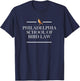 Philadelphia School of Bird Law Funny T-Shirt - T-Shirt | Navy