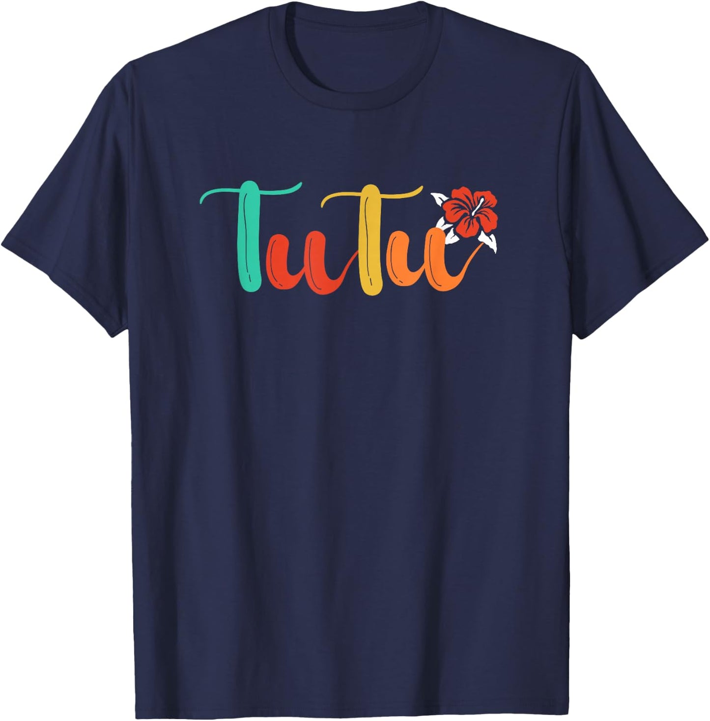 Hawaiian Grandma Nickname Tutu T-Shirt - T-Shirt | Navy