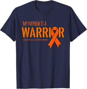My Nephew is a Warrior Leukemia Cancer Awareness Shirt T-Shirt - T-Shirt | Navy