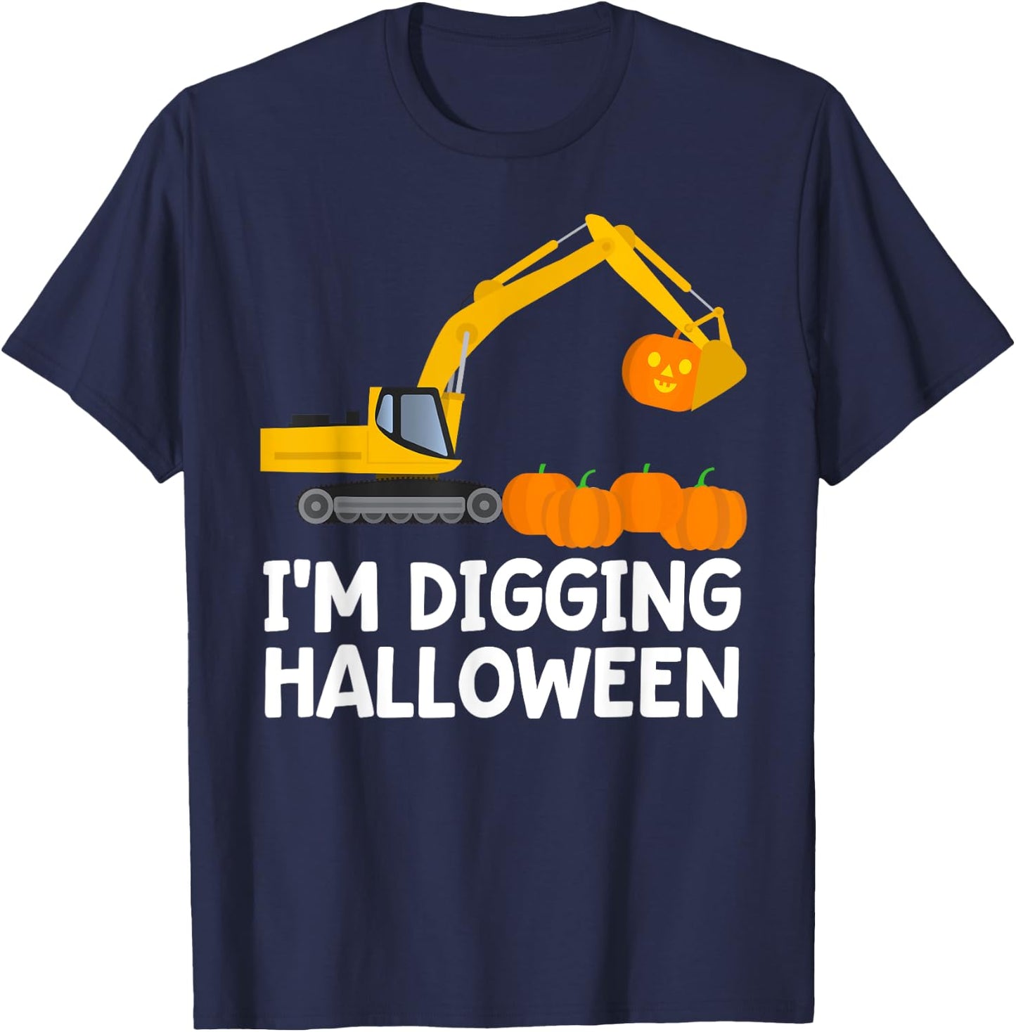 Im Digging Halloween Shirt Tractor Boys Construction Digger T-Shirt - T-Shirt | Navy