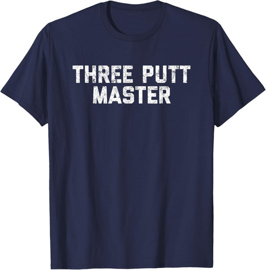 Men's Funny Golf | Three Putt Master T-Shirt - T-Shirt | Navy