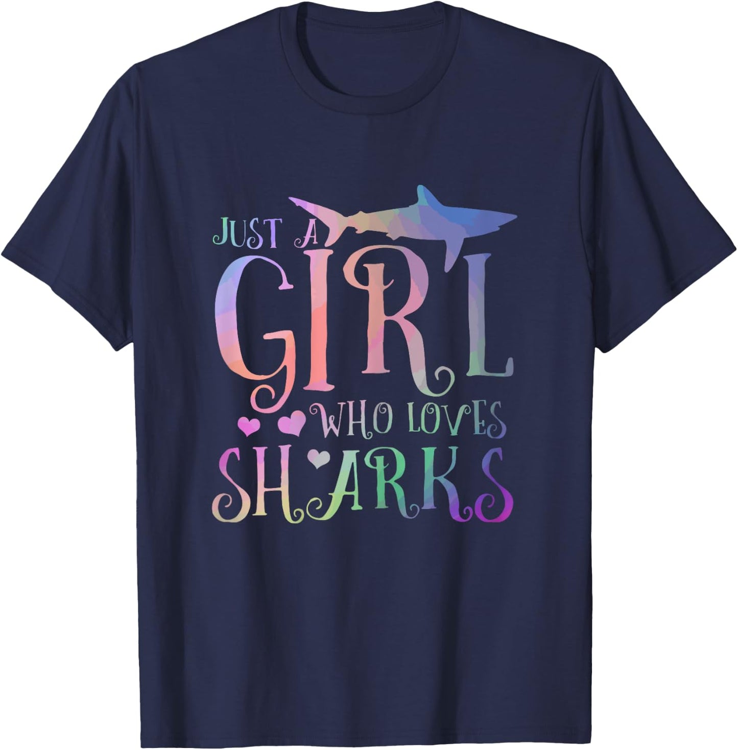 Just A Girl Who Loves Sharks Funny Watercolor Fishing Gift T-Shirt - T-Shirt | Navy