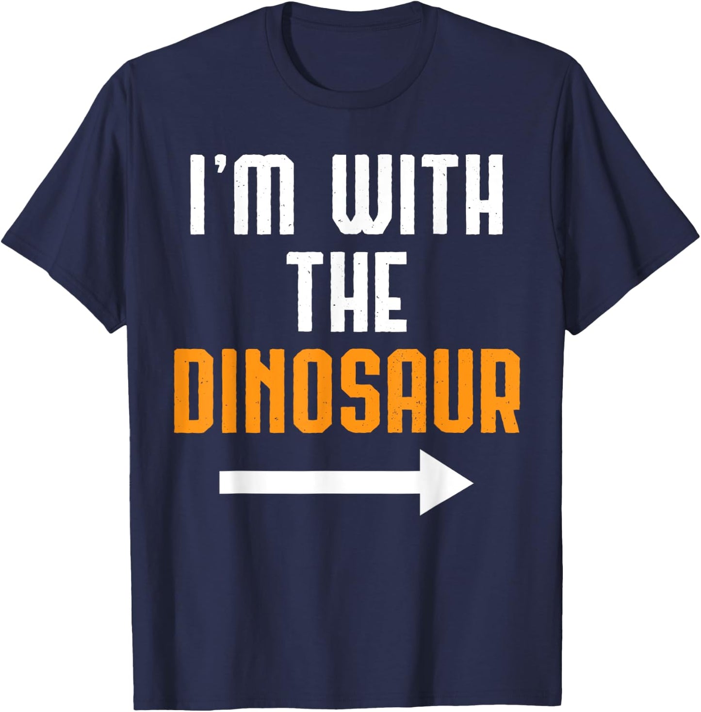 I'm With The Dinosaur Shirt Costume Funny Halloween Couple T-Shirt - T-Shirt | Navy