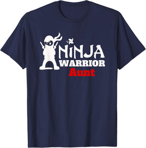 Ninja Warrior Aunt Fun Family Apparel Gift T-Shirt - T-Shirt | Navy