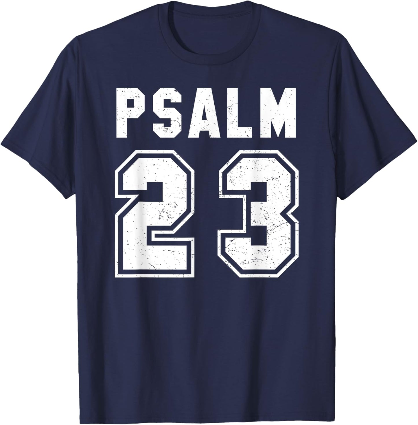 Psalm 23 T Shirt T-Shirt - T-Shirt | Navy