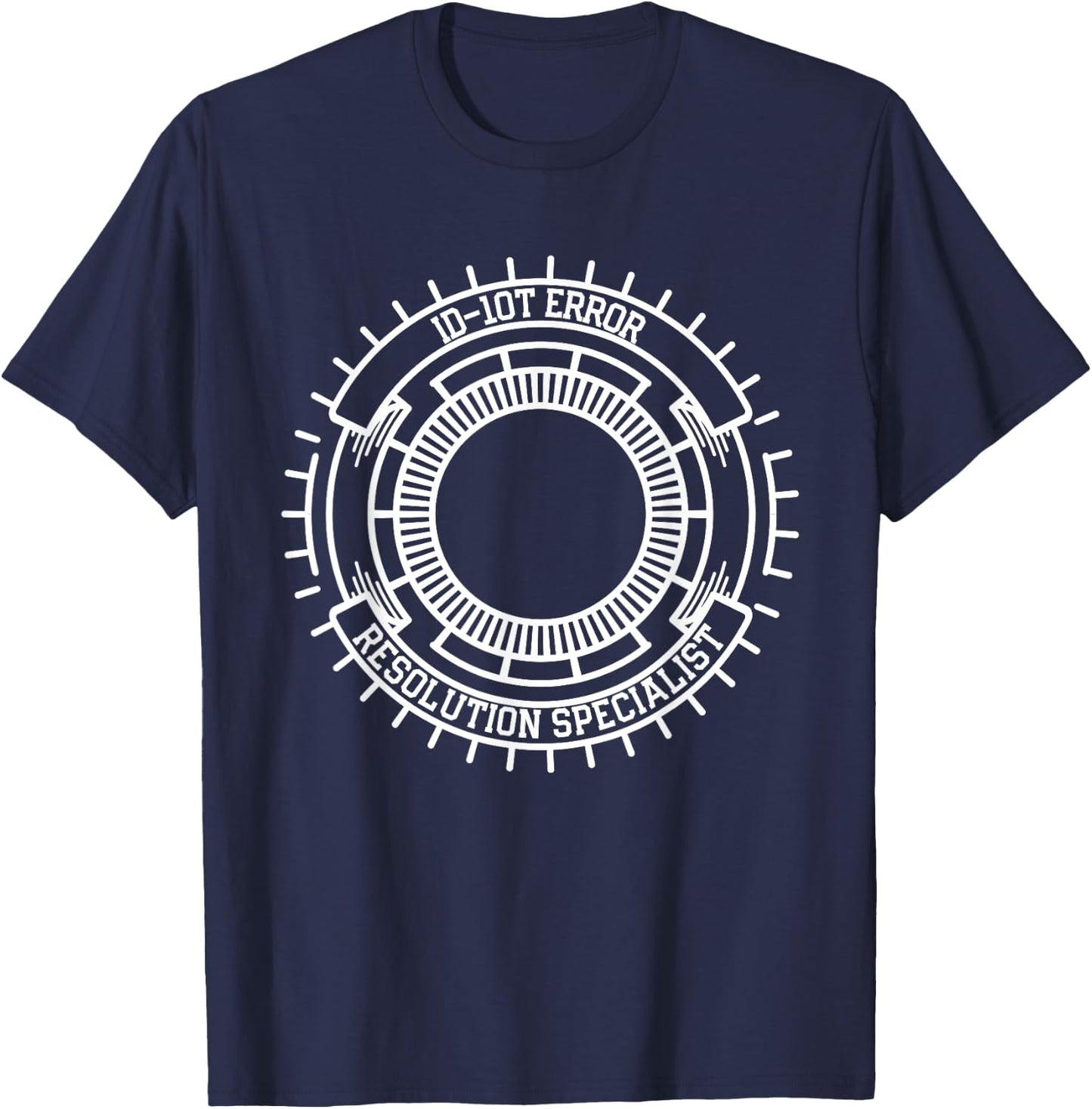 Funny Tech Support IT ID-10T Error Resolution Specialist T-Shirt - T-Shirt | Navy