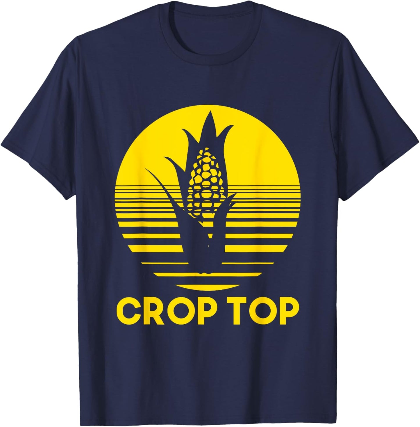 Corn Crop Top Funny Farmer Farming Corn Lover Summer Gift Men Women T-Shirt - T-Shirt | Navy