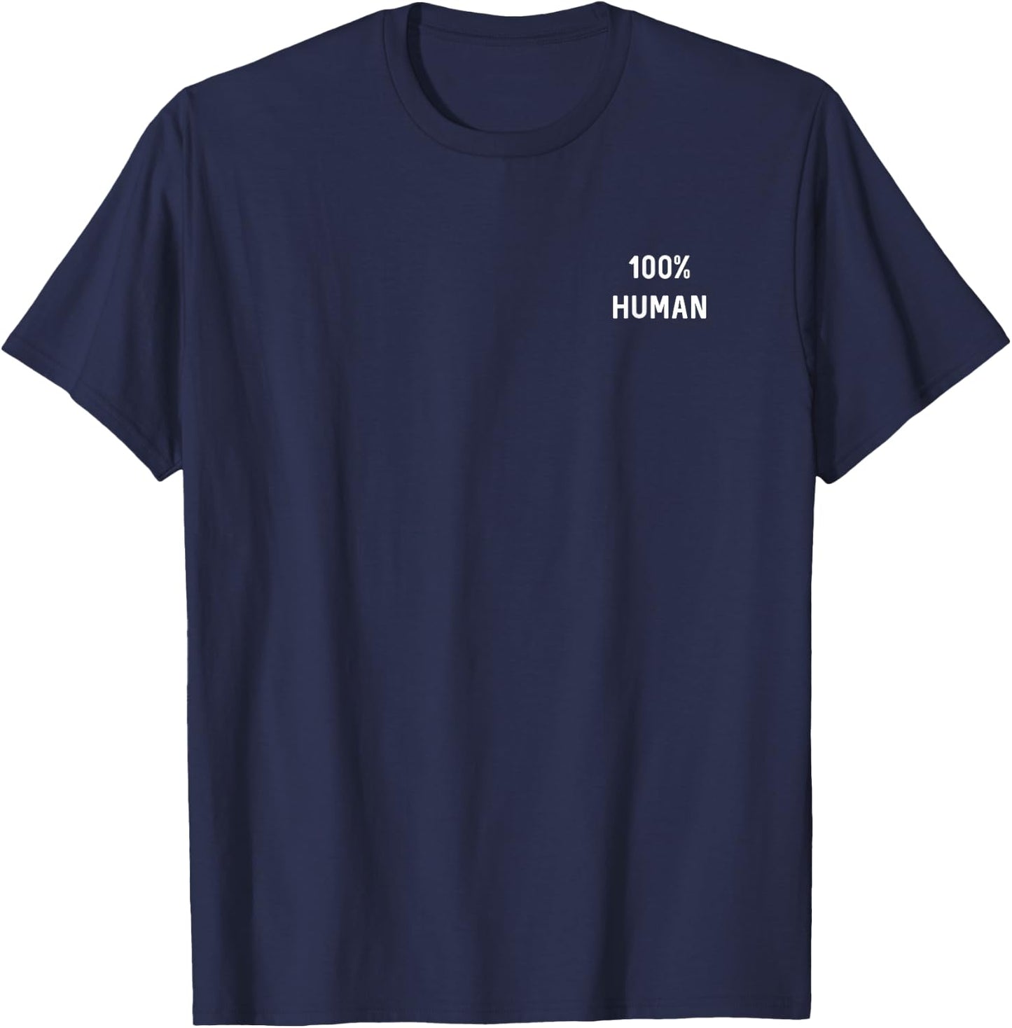 100% Human Shirt, Humanity Statement T-Shirt - T-Shirt | Navy